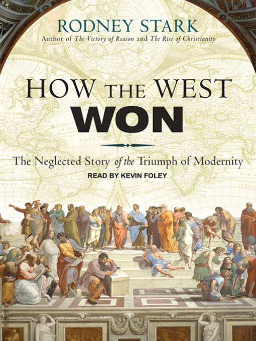 Title details for How the West Won by Rodney Stark - Wait list